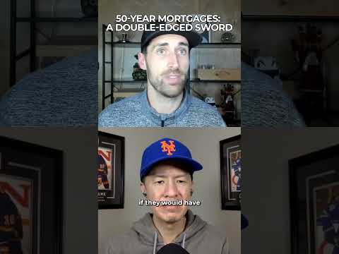 50-Year Mortgages: A Double-Edged Sword