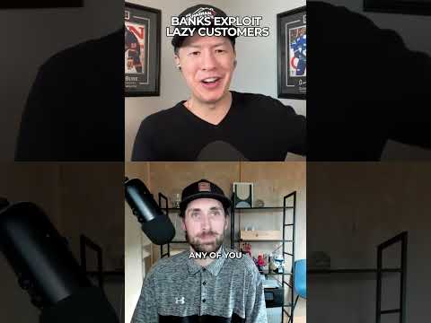 Bank Exploits Lazy Customers